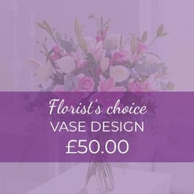 Florists Choice Vase Design   £50.00